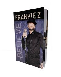 Frankie Z "Believe" Program