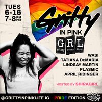 GRL: Gritty Rocks Live! Pride Edition