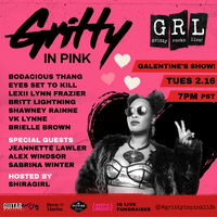 Gritty In Pink Galentine's Show