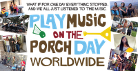 International Play Music On The Porch Day