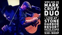 8/26 - Mark Croft Duo live at Stone Harbor Resort