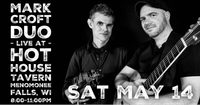 5/14 - Mark Croft Duo live at Hot House