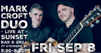 9/8 - Mark Croft Duo live at Sunset Bar & Grill