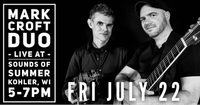 7/22 - Mark Croft Duo live at Kohler Sounds of Summer