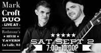 9/2 - Mark Croft Duo live at Redstone's
