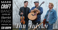 7/21 - Mark Croft Band live at Verona Concerts in the Park