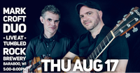 8/17 - Mark Croft Duo live at Tumbled Rock