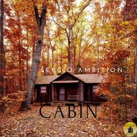 Cabin by sergio ambition