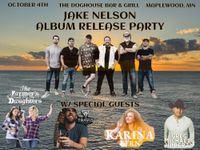 JN BAND: Album Release w/ Special Guests The Farmer's Daughters, Karina Kern, Travis Thamert, and Greg Huberty 