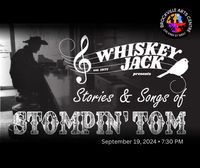 Whiskey Jack Presents Stories & Songs of Stompin' Tom