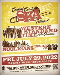 CENTRAL COAST SKA FESTIVAL with Western Standard Time, Upside Ska & Los Hooligans