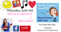 VIRTUAL Move & Groove with Miss Jolie!