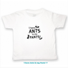 Ants in the Pants T-Shirt