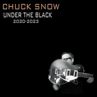 Under The Black 2020-2023 by Chuck Snow