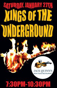 Kings Of The Underground @ Jack Quinns