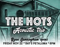 Acoustic Hots at RAY'S