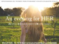 An evening for HER (Mount Forest)