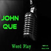 Word Play by John Que