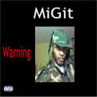 Warning by MiGit