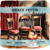 The Clifton Opera House w/Grace Pettis and Natalie Price
