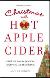 CHRISTMAS WITH HOT APPLE CIDER 