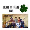 'Island Of Tears - Live' : Digital single by Roger D'Arcy