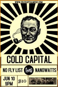 NANOWATTS (opening for Cold Capital & No Fly Zone)