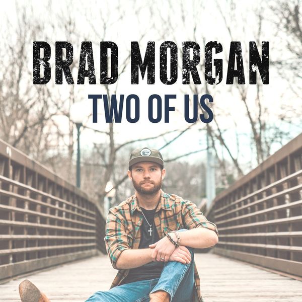 Brad Morgan-Two of Us 