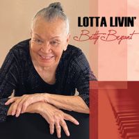 Lotta Livin' by Betty Bryant