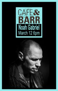 Noah Gabriel (Acoustic Show)