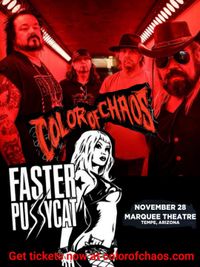 Color of Chaos w/ Faster Pussycat@ Marquee 