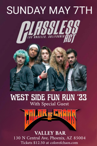 Color of Chaos w/ Classless Act