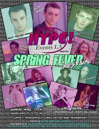 Hype Events LA Spring Fever Festival