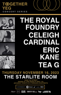 Together YEG Concert Series ft Royal Foundry, Celeigh Cardinal, Eric Kane and Tea G