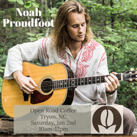 Noah Proudfoot @ Open Road Coffee