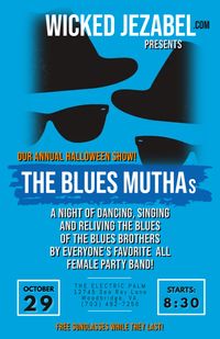 Wicked Jezabel Halloween Show - THE BLUES MUTHAs!
