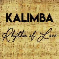 Rhythm of Love Single (CD) + Download by Kalimba The Spirit of Earth Wind and Fire