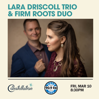 DOUBLE ALBUM RELEASE (Woven Dreams & Firm Roots) - Lara Driscoll Trio & Firm Roots Duo