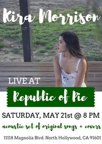 KIRA MORRISON Live @ Republic of Pie