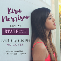KIRA MORRISON Live @ State Social House