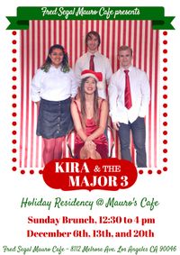 KIRA & THE MAJOR 3 JAZZ TRIO Holiday Residency @ Fred Segal Mauro Cafe