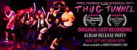 "Thug Tunnel" (A New Musical) Soundtrack Release Show/Party