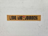 Love The Journey Sticker