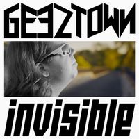 Invisible by Geeztown