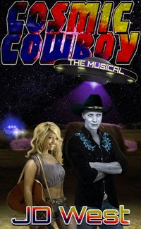 COSMIC COWBOY the MUSICAL (audiobook)
