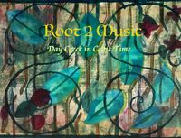 Root 2 Music - NEW ALBUM - New Season