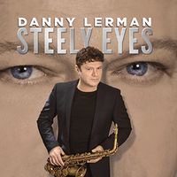 Steely Eyes - 24bit .wav file by  Danny Lerman 