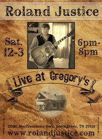 Roland Justice @ Gregory's Beechgrove Country Store & Kitchen