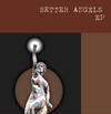 Better Angels: CD