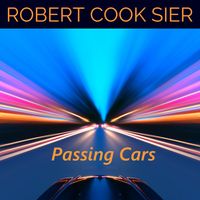 Passing Cars by Robert Cook Sier